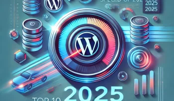 Top 10 WordPress Plugins to Speed Up Your Website in 2025 | Optimize Performance